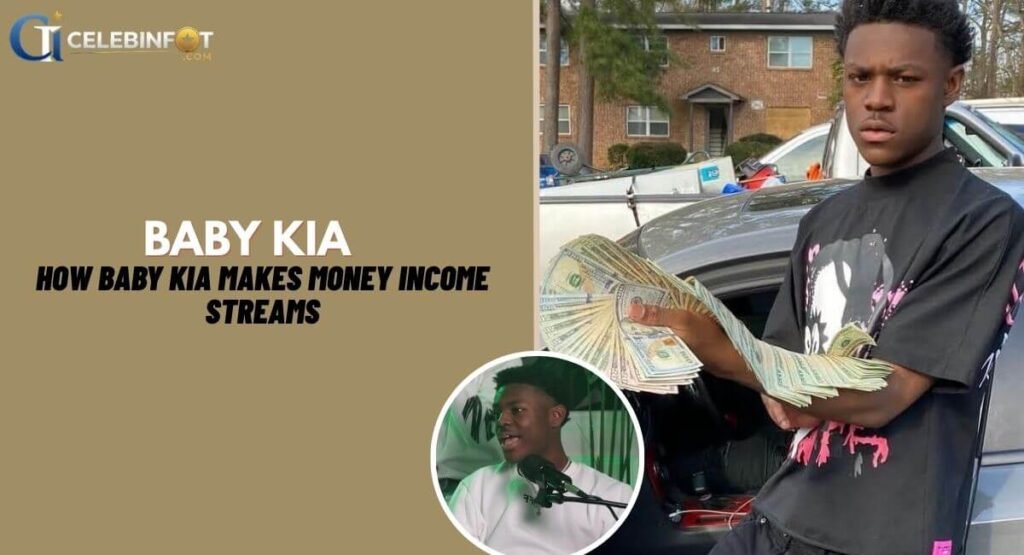 How Baby Kia Makes Money Income Streams
