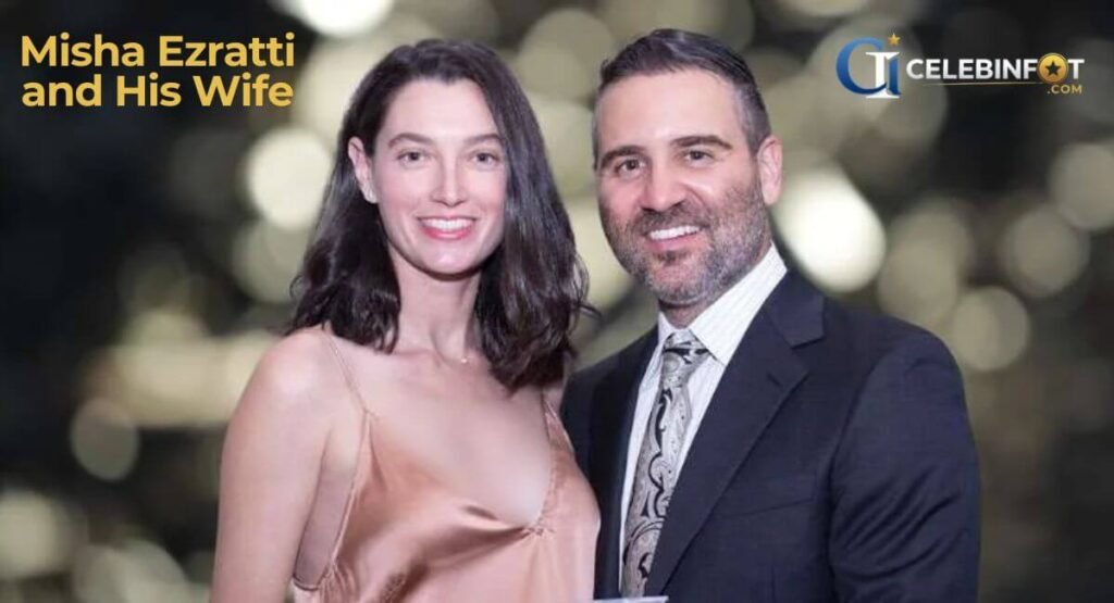 Misha Ezratti Net Worth