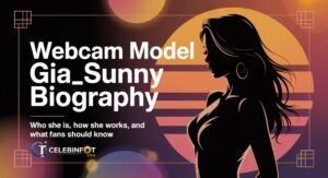 webcam model gia_sunny biography