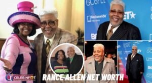 Rance Allen Net Worth