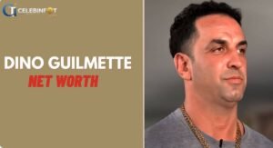 Dino Guilmette Net Worth