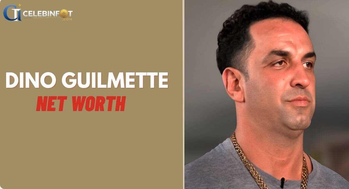 Dino Guilmette Net Worth